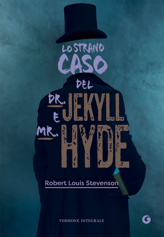 Lo strano caso del Dr. Jekyll e Mr. Hyde - Robert Louis Stevenson - Giunti
