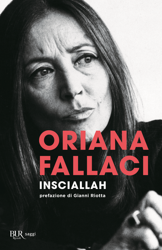 Insciallah - Oriana Fallaci - Rizzoli