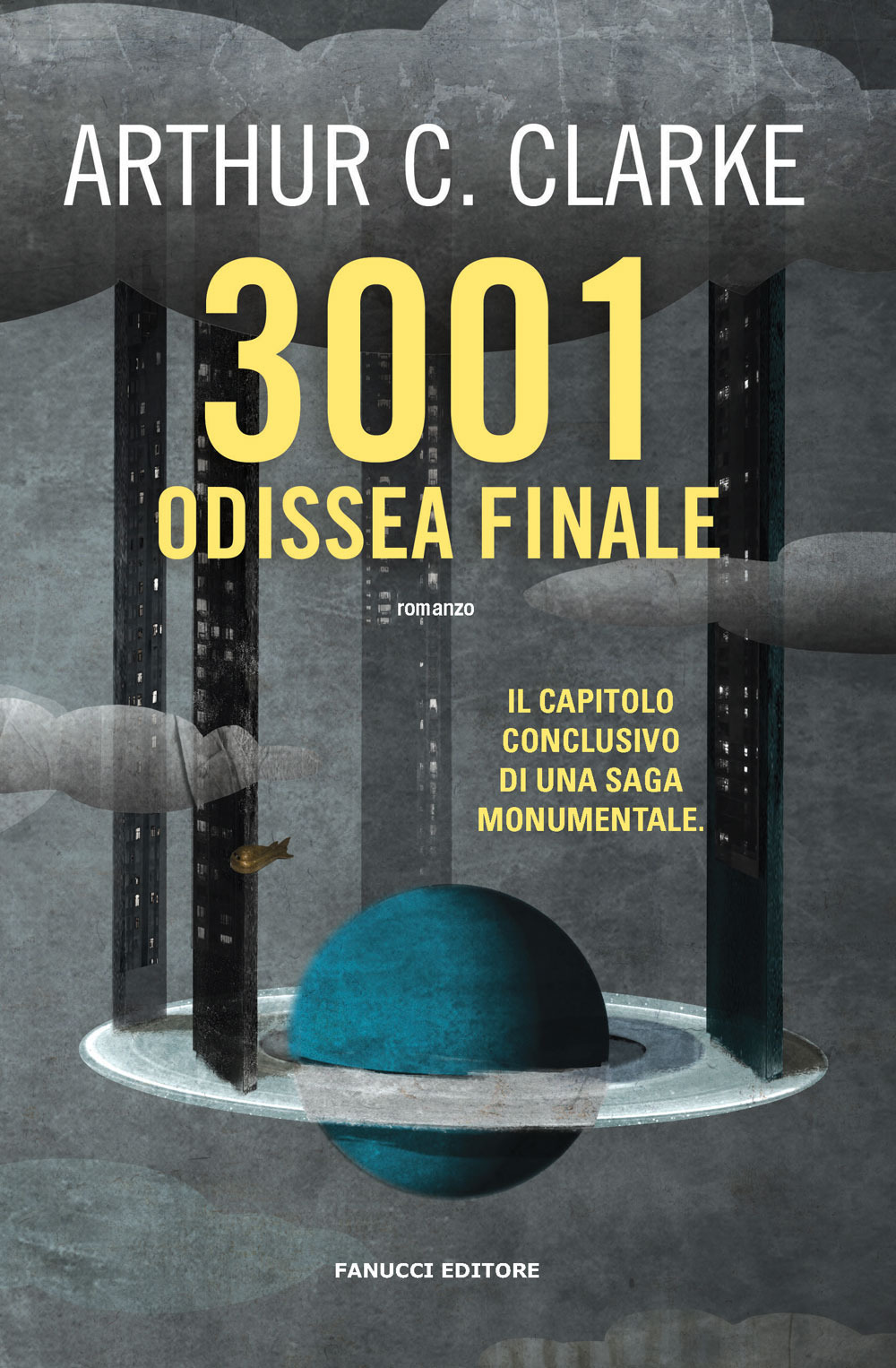 3001: Odissea Finale - Arthur C. Clarke - Fanucci