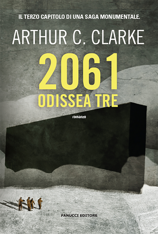 2061: odissea tre - Arthur C. Clarke - Fanucci