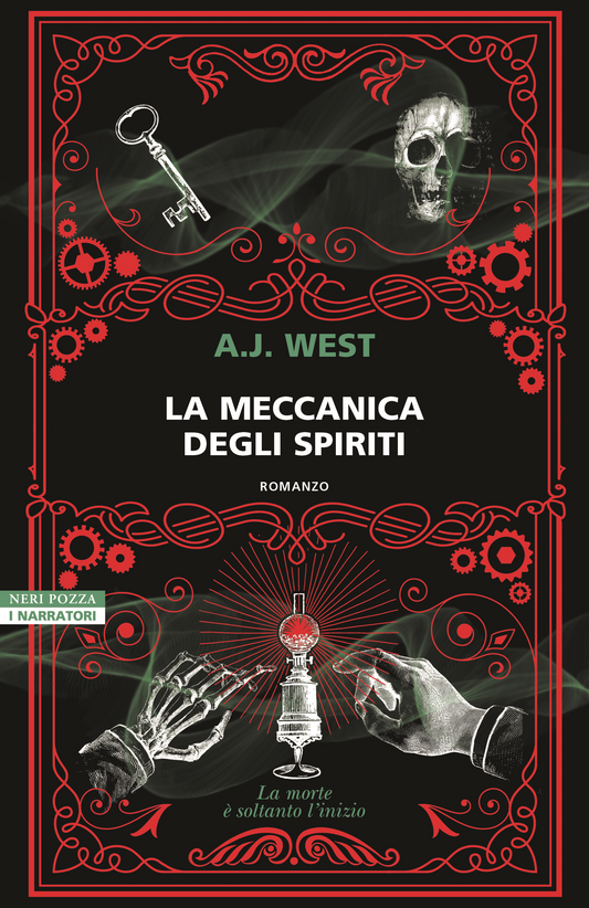 La meccanica degli spiriti - A. J. West - Neri Pozza