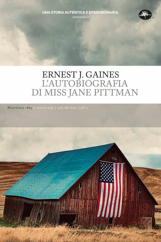L'autobiografia di Miss Jane Pittman - Ernest J. Gaines - Mattioli 1885