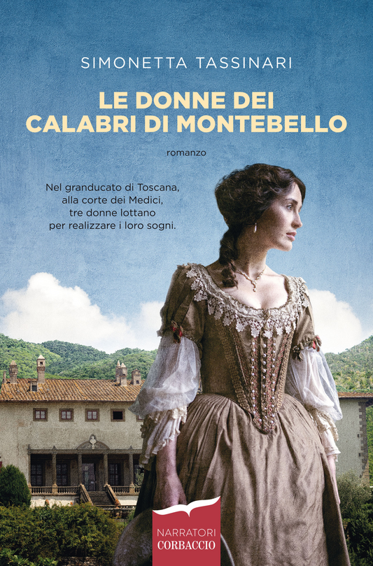 Le donne dei Calabri di Montebello - Simonetta Tassinari - Corbaccio