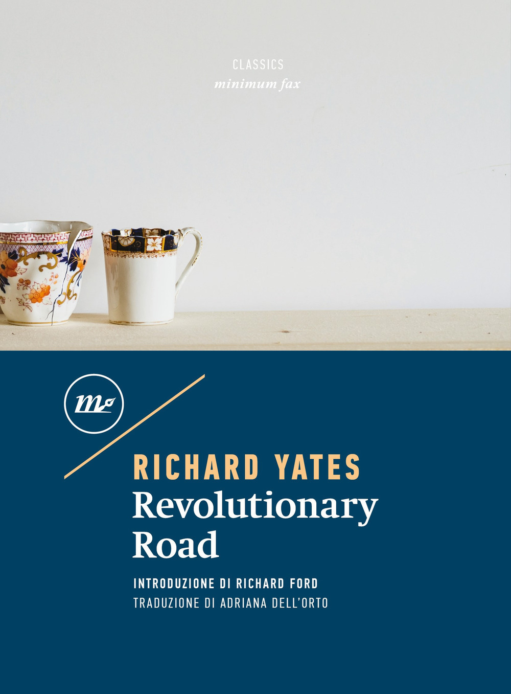 Revolutionary Road - Richard Yates - Minimum Fax