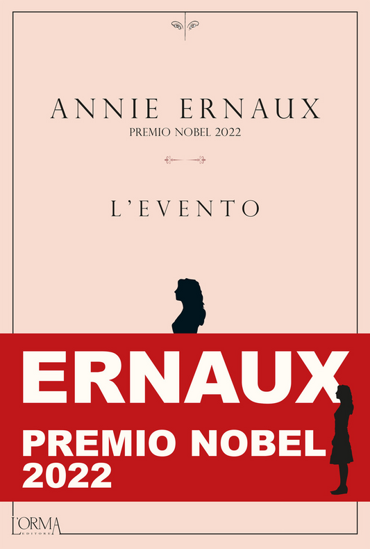 L'evento - Annie Ernaux - L'orma
