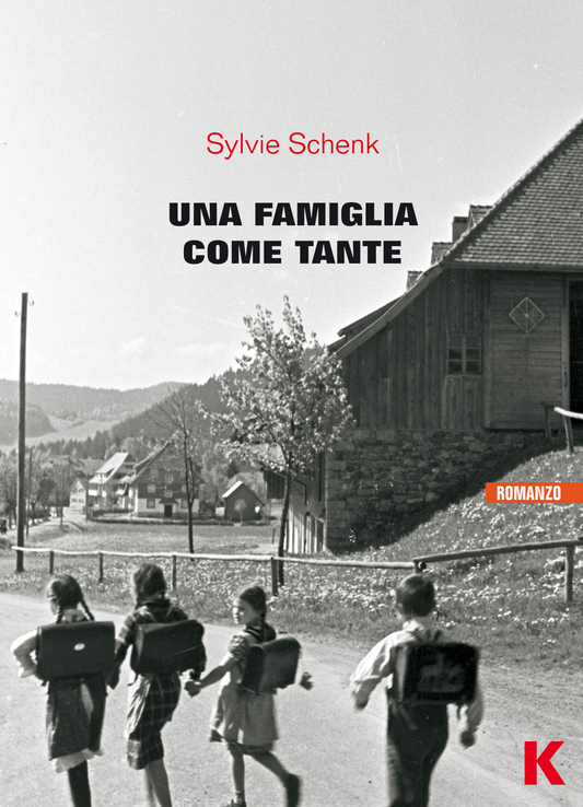Una famiglia come tante - Sylvie Schenk - Keller