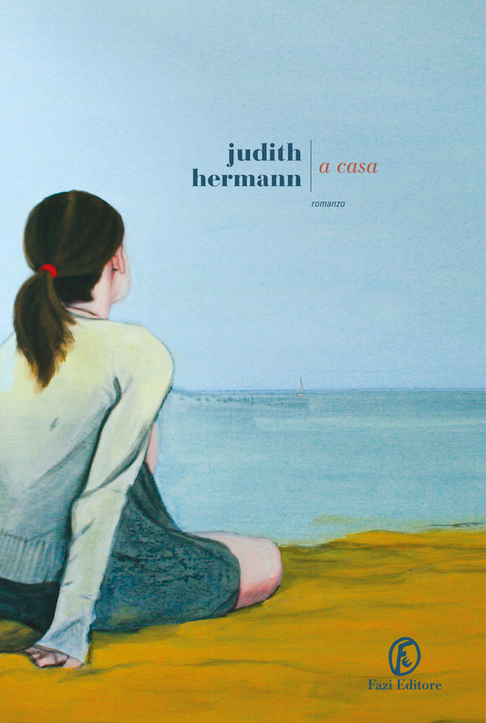 A casa - Judith Hermann - Fazi