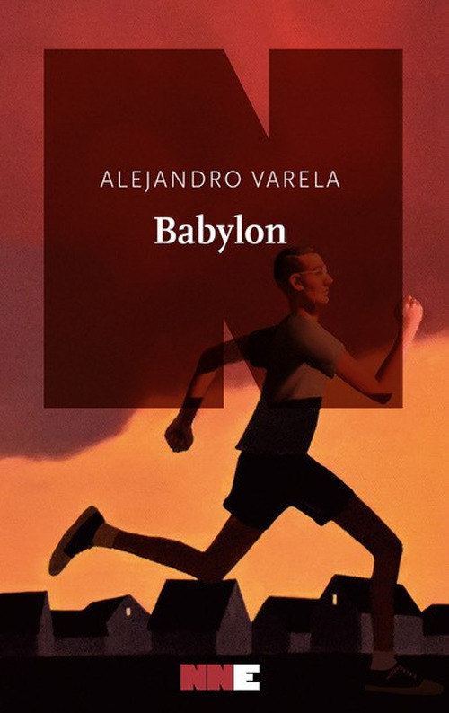 Babylon - Alejandro Varela - NN Editore