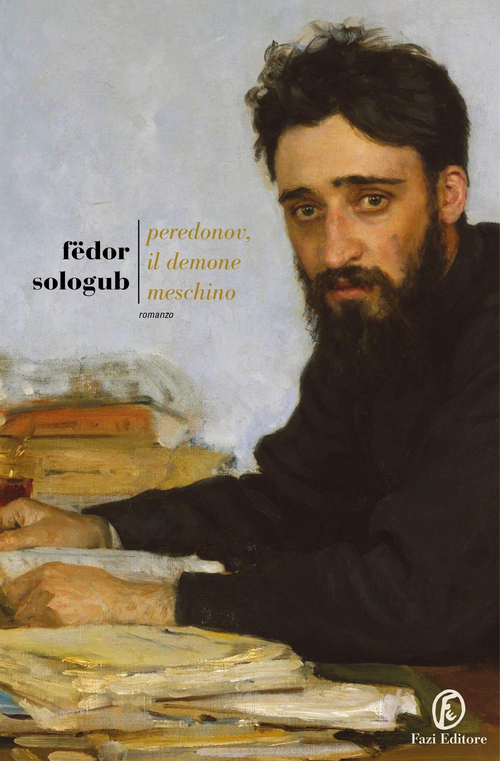 Peredonov, il demone meschino -Fëdor Sologub - Fazi Editore