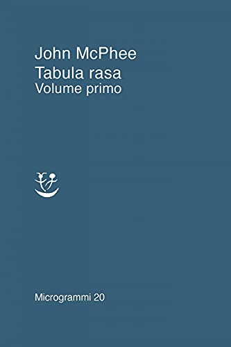 Tabula rasa (Vol. 1) - John McPhee - Adelphi
