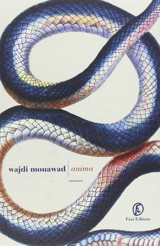 Anima - Wajdi Mouawad - Fazi Editore