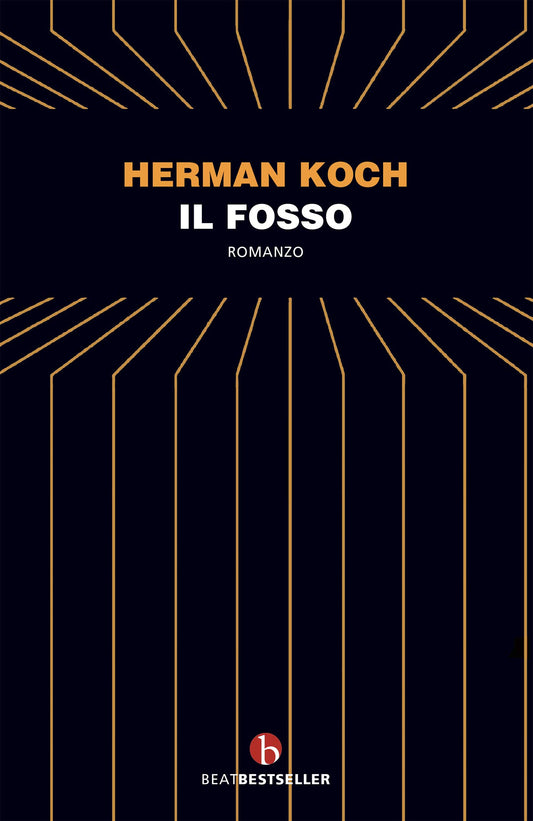 Il fosso - Herman Koch - BEAT